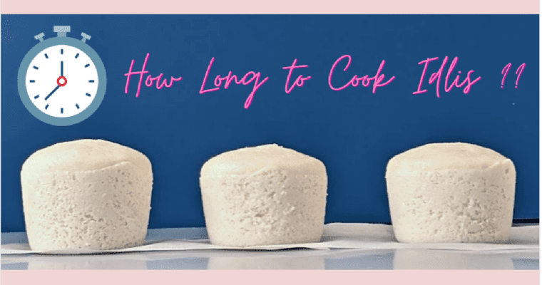 <strong> How long should you cook idlis? </strong>